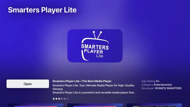 Bouton Open après installation Smarters Player Apple TV