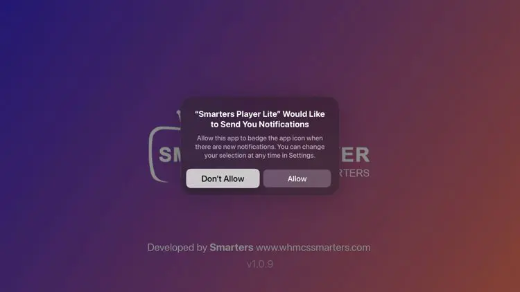 Refus Don't Allow notifications Smarters Player Lite tvOS