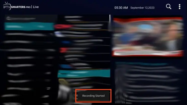 Notification Recording Started dans Smarters Pro